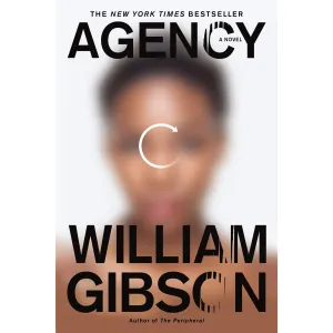 Agency: A Novel